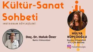Doç. Dr. Haluk Öner'le Edebiyat ve Resim ilişkisi üzerine konuştuk.