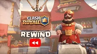 Clash Royale Rewind : The Year of 2017 | 