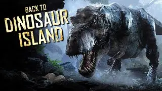 Back to Dinosaur Island