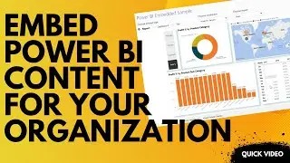 Embed Power BI Content for your Organization |