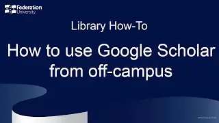 How to use Google Scholar From Off-campus
