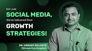 Not Just Social Media, We've Delivered Real Growth Strategies! | Dr. Vikrant Koladiya Testimonial