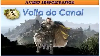 Archeage - Volta do Canal / Novidades / Melhorias