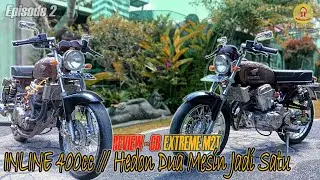 Mesin INLINE 400cc DOHC Hedon dua mesin Tiger jadi satu ~ REVIEW CB EXTREME M2T ‼️ episode 02