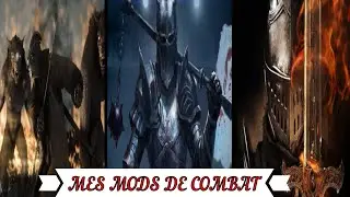 MES MODS DE COMBAT SUR SKYRIM [FR]