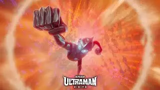 Ultraman: Rising | Transformation Rise
