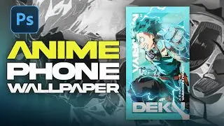 PS Tutorial: Creating Anime Phone Wallpaper