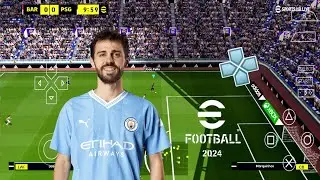 eFOOTBALL PES 2024 PPSSPP Android Update Transfers Kits 2024 Now Faces Camera PS5 Graphics HD
