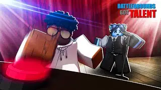 The Strongest Battlegrounds Got Talent 3