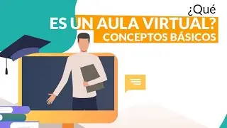 01 - ¿Qué es un aula virtual Moodle?🎓 Conceptos Básicos 🤷‍♀️