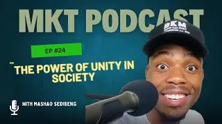 EP 24 | RESPECT | FAMILY DYNAMICS | THE POWER OF UNITY IN SOCIETY | TITO MBOWENI | MONNI CHABA