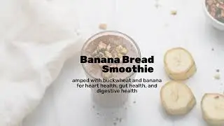 Banana Bread Smoothie