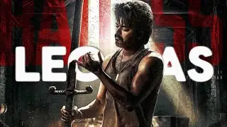 LEO DAS SPECIAL EDIT STATUS || FT. THALAPATHY VIJAY || LEO || ANIRUDH || MG7 MUKUL
