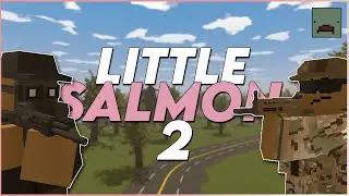 LITTLE SALMON 2 - TRAILER (Unturned RP)