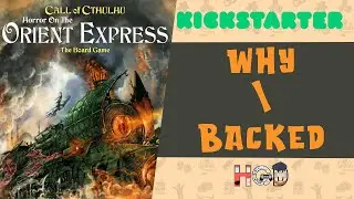 Why I Backed Call of Cthulhu Horror on the Orient Express