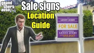 All Lenny Avery's Sale Sign Locations - GTA 5 Story Mode