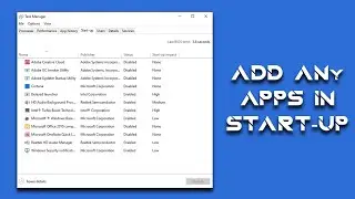 Add any apps/programs in Sart-Up .