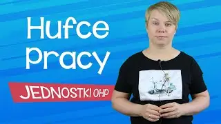 Jednostki OHP - Hufce Pracy