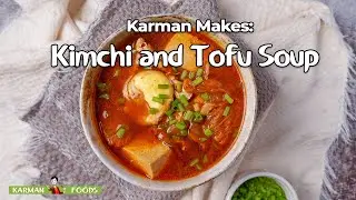 Stay warm for the holidays with Kimchi Tofu Soup | VEGETARIAN (with VEGAN OPTION) RECIPE