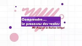 Odoo PGI - Comprendre le processus des ventes dans un PGI
