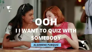 Ooh I Want To Quiz With Somebody | Quizshop | De Andere Quiz