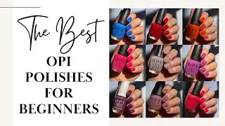 Beginner Friendly OPI Polishes! 💅✨ | (Creams Edition)