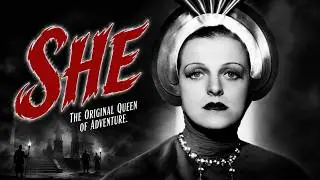 The Lost Civilization Hidden for 2000 Years | She (1935)