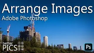 Arrange Images when working with Adobe Photoshop | #Photoshop #Workflow #ArrangeImages #howto