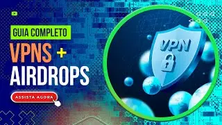 AIRDROPS + VPN | Proteção e ajuda ao mesmo tempo!