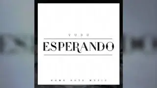 Vudú - ESPERANDO 🕑