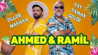 Ahmed Mustafayev & Ramil Nabran - Əllər havaya  (Rəsmi Musiqi Videosu)