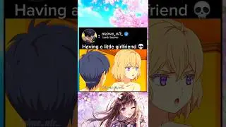 Having a little girlfriend 💀