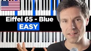 Eiffel 65 - Blue (Da Ba Dee) - EASY - Piano Tutorial