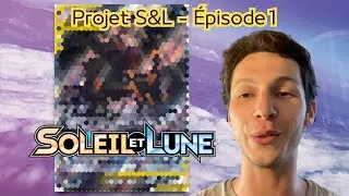 Projet S&L Épisode 1 - Ces Cartes Pokémon sont SOUS-CÔTÉES !