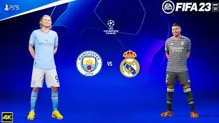 FIFA 23 - Manchester City Vs Real Madrid - UCL 23/24 | Ft. Mbappe Bellingham | PS5™ [4K60]