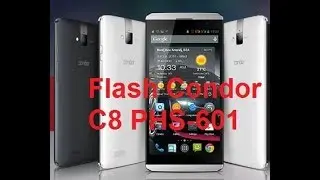 شرح طريقة تفليش هاتف كوندور (Flash Condor C8 PHS-601 (Original Firmware