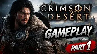 Crimson Desert PC Gameplay Walkthrough Part 1 – Epic Open World Begins! 