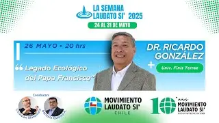 Webinar: Legado Ecológico del Papa Francisco
