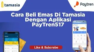 Tutorial Tamasia Beli emas Bayar Dengan Aplikasi Paytren517 ||Ayatsunanda