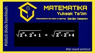 Ildizli ifodani qiymatini hisoblash. Arifmetik kvadrat ildiz | Bir misol yechimi | Sardor Xasanov