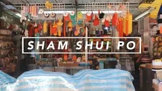 Sassy's Guide to Sham Shui Po