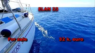Elan 33 for sale, 32 k. euro