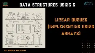Linear Queue : Understanding and Implementing in C  using Arrays|  Data Structures in C |