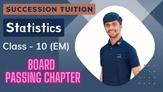Std 10 Maths Statistics | Board Passing chapter | class 10 board  IMP | Succession Tuition