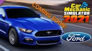 Ford remastered dlc coming soon RELEASE DATE & MORE |Car Mechanic Simulator 2021