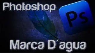 Photoshop CS6 - Efeito Marca D'água