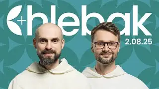Chlebak ✠ 2/08/2025 – Szymon Bialik OP and Konrad Małachwiej OP