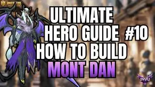 How to Build: MONT DAN - Ultimate Hero Guide & Gameplay👌 | Infinite Magicraid (IMR)