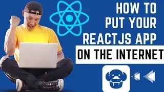 Get Started Hosting! How to Put Your ReactJS App on the Internet in Under 10 MINUTES!