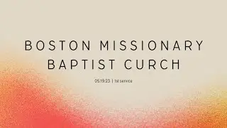 First Service - May 19, 2024